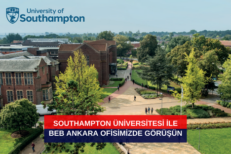 Dünyanın en iyi 80 Üniversitesinden biri olan University of Southampton'ın Üniversite kampüsü, 10 Ekim'deki ofis görüşmesini duyuran renkli arka planlı yazı ve Southampton Üniversitesi logosu