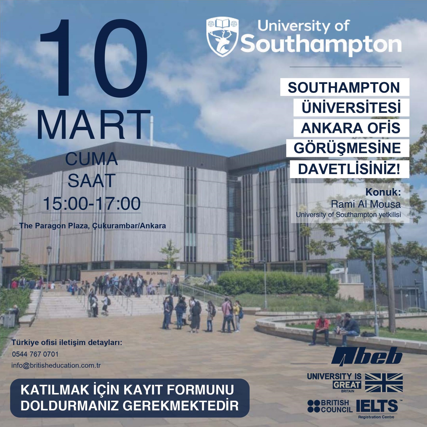 Dünyanın en iyi 80 Üniversitesi içerisinde yer alan University of Southampton'un Ankara'da öğrencilerle bir araya geleceği etkinliğin davetiye görseli ve görsel içerisinde yer alan Üniversite kampüsü ile öğrenciler