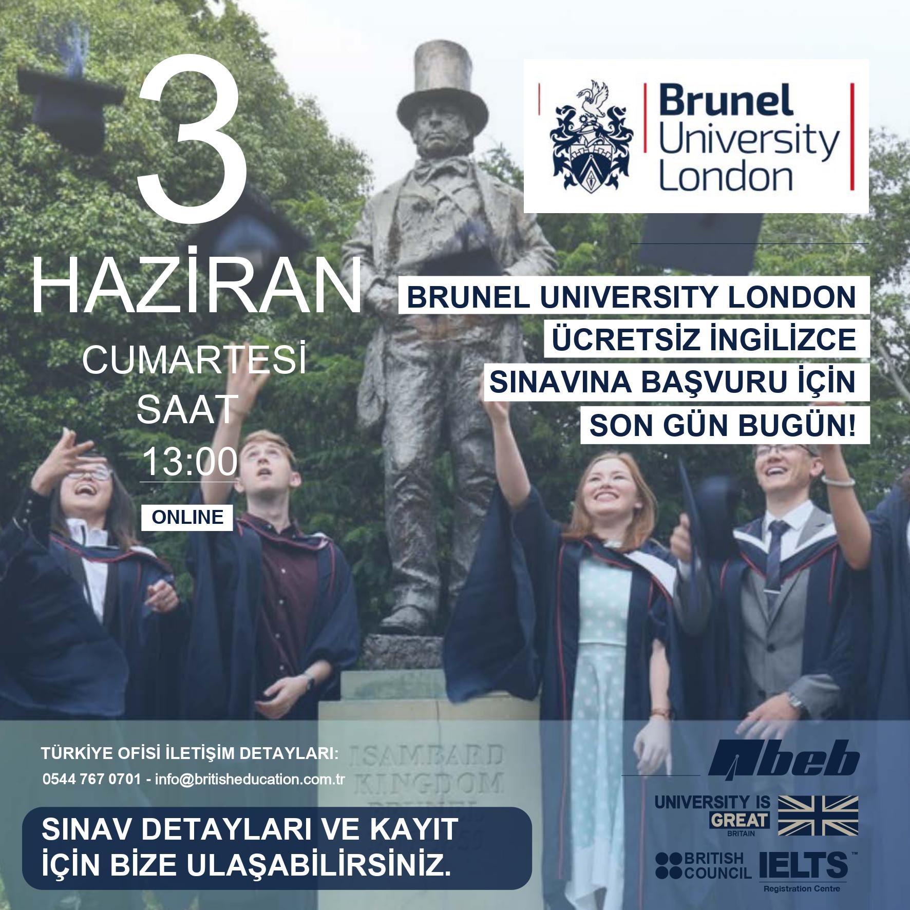 Londra'nın önde gelen üniversitelerinden Brunel University London'ın mezuniyetlerini kutlayan öğrencilerinin ve ücretsiz dil sınavına ait detayların bulunduğu tanıtım görseli