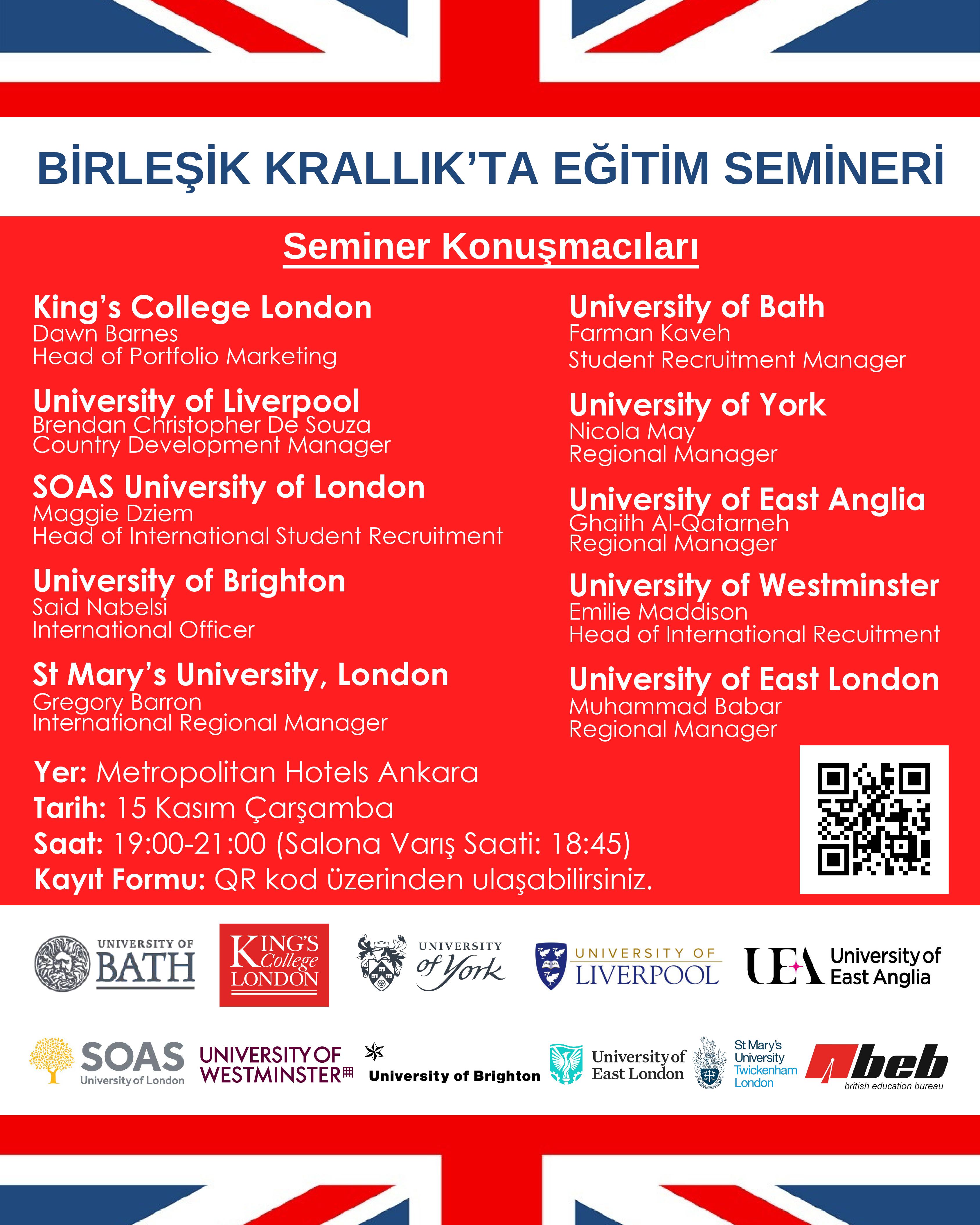 Dünyanın 10 lider Birleşik Krallık Üniversitesinin katılım göstereceği ve BEB tarafından Ankara'da düzenlenecek Birleşik Krallık'ta Eğitim Semineri'nin tanıtım afişi