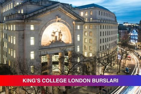 Dünyanın en iyi 5 İngiltere üniversitesinden biri olan King's College London tarafından sağlanan bursların miktarı, şartları ve son başvuru tarihi gibi konulardaki önemli bilgilerin aktarıldığı BEB içeriğini tanıtan görsel