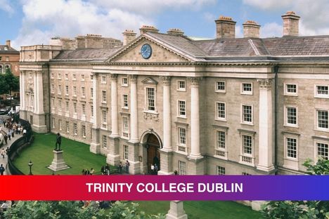 Dünyanın en iyi 75 üniversitesinden biri olan Trinity College Dublin'in sıralaması, bölümleri, bursları, ücretleri ve kabul şartları gibi merak edilen konulara dair detayların aktarıldığı içeriği tanıtan görsel