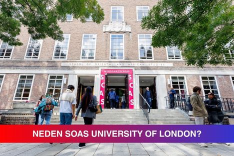 Dünyanın en iyi 10 Londra üniversitesinden biri olan SOAS University of London'ı öne çıkaran 10 özelliğinin aktarıldığı BEB içeriğini tanıtan görsel