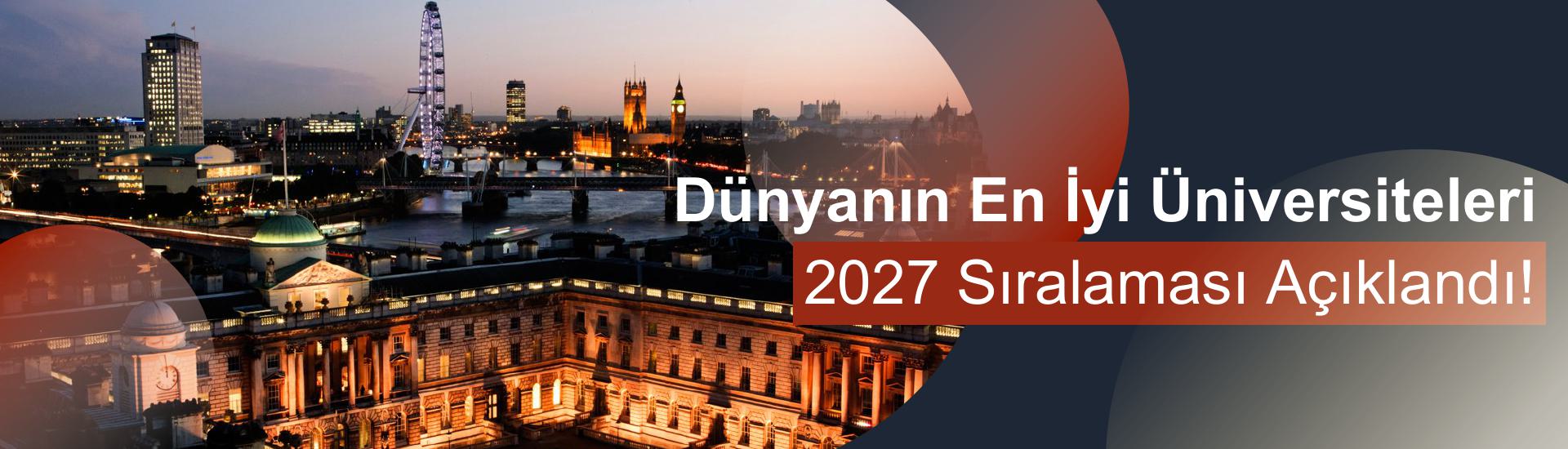 dunyanin-en-iyi-universiteleri-2027-dunya-siralamasi-beb