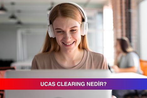 UCAS Clearing nedir, tarihleri, başvuru süreci ve başvuru ücreti gibi merak edilen konulara dair önemli bilgilerin aktarıldığı BEB içeriğine yönlendiren görsel